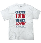Gun Totin' MERICA Lovin' T-Shirt