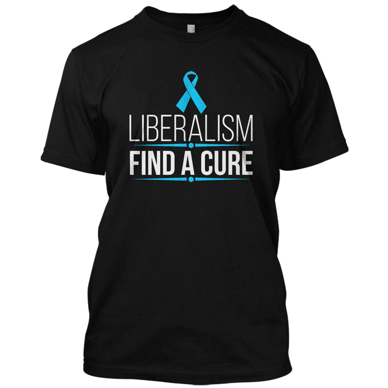 Liberalism Find A Cure T-Shirt