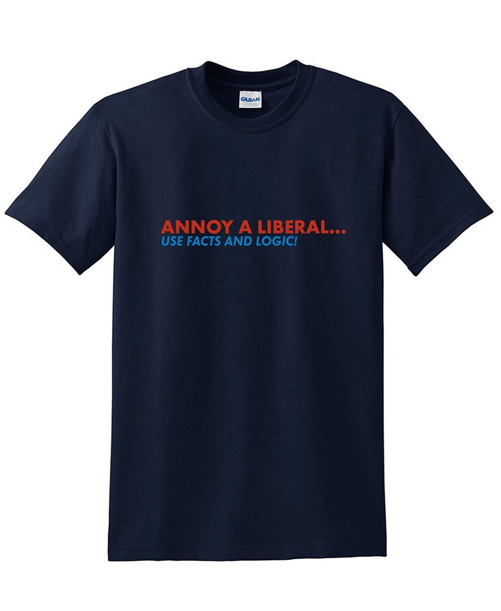 How To Annoy A Liberal T-Shirt